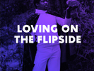 Loving On The Flipside [Vinyl New]