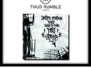 Thud Rumble Limited Edition Hard To Find Dirtstyle Scratch/Battle Record