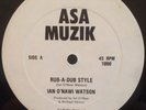 IAN O'NAWI WATSON - RUB-A-DUB STYLE 12