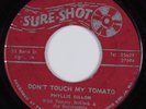 Reggae 45 PHYLLIS DILLON Don't Touch My Tomato SURE SHOT HEAR