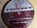 The Everly Brothers 78 RPM All I Have To Do Is Dream