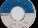 Reggae 45 K.C. WHITE No No No SOUL PROFF HEAR