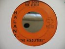 HEADLYTERS GIRL DOWN THE STREET KILLER MICHIGAN GARAGE 45 PHALANX 1010 LISTEN