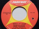 NORTHERN SOUL Eddie Holman EDDIE'S MY NAME Parkway 45 rare amazing dancer
