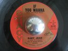 BABY JEAN rare If You Wanna r&b northern soul dancer killer 45 LISTEN 