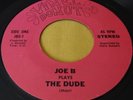 JOE B – THE DUDE / SOME OF NIGHT TRAIN SOUL FUNK JAZZ 45 rpm RARE