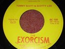 TOMMY SCOTT & SCOTTY LEE Exorcism/Slow Down World Halloween Novelty 45