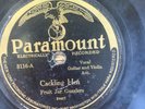 Paramount 3116 Fruit Jar Guzzlers CACKLING HEN  1928 78 rpm VG+ crk