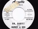 Garage Punk Rockabilly 45 HARVEY & DOC Oh, Baby/Uncle Kev HEAR Ultra-Raw