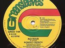 ROBERT FRENCH - No War - GREENSLEEVES '84