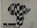 Del Jones - Positive Vibes LP - Hikeka - Rare Psych Funk