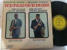 CHARLIE ROSE & SELDON POWELL - we paid our dues - EPIC 16018 VG++//NM//