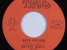 Crossover Soul/Funk 45 BETTYE SCOTT & THE DEL-VETTS Good Feeling TEAKO HEAR