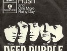 DEEP PURPLE - HUSH / ONE MORE RAINY DAY - PS 7