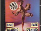 CLAUDIO BISIO - PATE' D'ANIMO Con Rocco Tanica Rapput Elio e le storie tese MINT