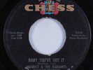 Northern Soul 45 MAURICE & THE RADIANTS Baby You've Got It CHESS HEAR