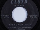 Funk 45 FRANK WILLIAMS ROCKETEERS Good Thing LLOYD HEAR