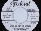Northern Soul 45 MARVA WHITNEY Saving My Love For You Baby FEDERAL HEAR