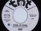 Northern Soul 45 SHEP Fool To Fool TNT HEAR