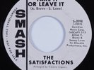 Northern Soul/Deep Soul 45 SATISFACTIONS Take Or Leave It SMASH HEAR VG+/VG++