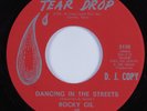 Northern/Deep Soul 45 ROCKY GIL Dancing In The Streets TEAR DROP HEAR NM