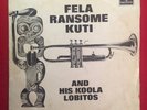 FELA RANSOME KUTI AND HIS KOOLA LOBITOS og nigerian GRAIL parlophone HEAR