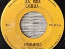 JAZZ ROCK CASTELLA - Apuntamelo - RARE COSTA RICA LATIN FUNK AFRO 45 // Private