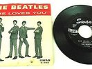 THE BEATLES SHE LOVES YOU / I'LL GET YOU SWAN RECORDS 45 RPM VG++