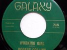 ROGERS COLLINS 45 Working Girl / World Can't Do Me No Harm VG++ Soul R&B dm23