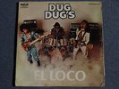 DUG DUGS El Loco RARE MEXICO HEAVY PSYCH ROCK 1978 Original Pokora