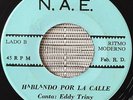 LOS RALLOS SOLARES - la calle - RARE GARAGE SCREAM FUNK DOMINICAN REPUBLIC 45
