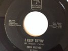 Fred Hughes - I Keep Tryin
