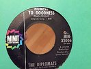 The Diplomats 45 RPM Honest To Goodness b/w Don't Bug Me Minit 32006 Northern 7