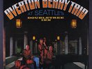 OVERTON BERRY TRIO: At Seattle's Doubletree Inn LP (small tag residue on cover)