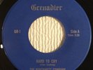 GRAIL Northwest Company GARAGE PUNK CANADA LEGEND Hard To Cry GRENADIER 45 EX