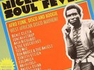 Nigeria Soul Fever: Afro Funk Disco & Boogie: West African Disco Mayem