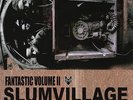 SLUM VILLAGE Fantastic Vol 2 2x LP NEW VINYL Neastra Jay Dee Dilla