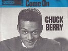 Chuck Berry - Nadine / Come On (Vinyl, 7