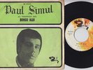 Paul SIMUL * 1969 Belgian MOD SOUL FREAKBEAT PSYCH 45 * Listen
