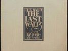 THE BAND - The Last Waltz - Triple LP - Warner Bros.