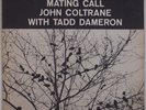 JOHN COLTRANE w/ TADD DAMERON: Mating Call PRESTIGE NJ Mono VINYL LP Hear