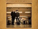BILLY BRAGG AND JOE HENRY-SHINE A LIGHT: FIELD RECORDINGS FROM THE GREAT AM NEU