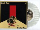 Uncle Acid and the Deadbeats Pusher Man Die Hard Clear Vinyl 7