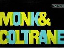 USA JAZZ/BOP 1966 LP Monk & Coltrane ?– The Historic Teaming Of Thelonious Monk