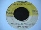 Max Romeo - Wha You Ago Tell Jah Say - Charmax Music 45 Reggae Words Of My Mouth