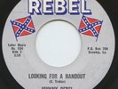 Rare Politically Incorrect 45 - Johnny Rebel - Looking For A Handout - Rebel- M-