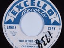 Blues 45 OLE SONNY BOY You Better Change EXCELLO HEAR