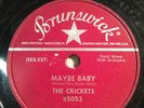 Crickets Maybe Baby Tell Me How BRUNSWICK 55053 early rock 78 Buddy Holly