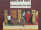 BACON FAT Grease One Fo Me BLUES ON US BLUE HORIZON 1970 LP ROD PIAZZA LISTEN