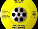 BRIGHT MOMENTS - She's so fine - 45 rare SOUL FUNK/DISCO/MODERN SOUL listen BTU